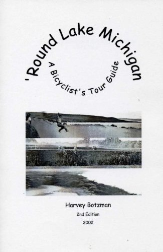 9781889602271: 'Round Lake Michigan: A Bicyclist's Tour Guide