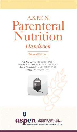 Stock image for A.S.P.E.N. Parenteral Nutrition Handbook for sale by HPB-Red