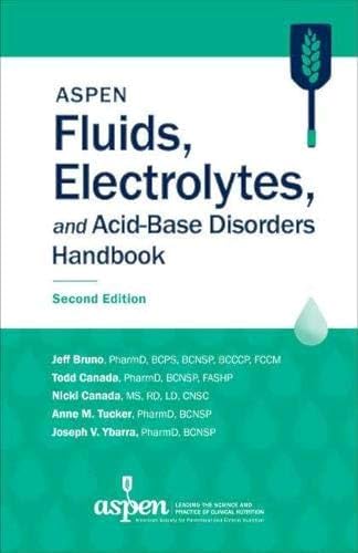 Imagen de archivo de Aspen Fluids, Electrolytes, And Acid-Base Disorders Handbook (Spiral bound) a la venta por Revaluation Books