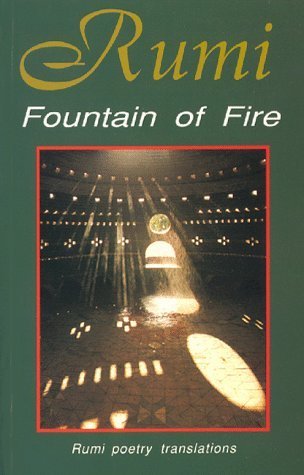 Imagen de archivo de Rumi: Fountain of Fire a la venta por St Vincent de Paul of Lane County