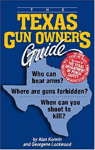 9781889632094: Texas Gun Owner's Guide
