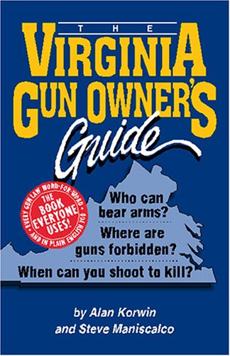 Stock image for The Virginia Gun Owner's Guide for sale by Wonder Book