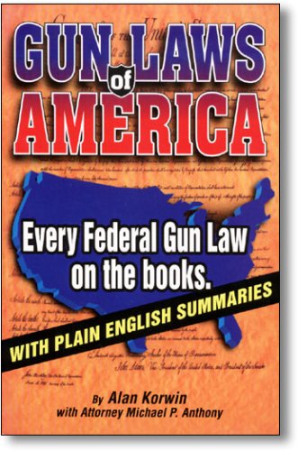 Stock image for Gun Laws of America, Fifth Edition for sale by ThriftBooks-Atlanta