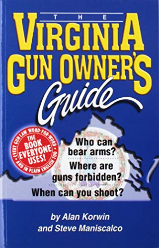 Beispielbild fr The Virginia Gun Owner's Guide - 8th Edition zum Verkauf von Better World Books