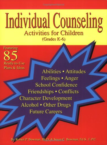 Imagen de archivo de Individual Counseling Activities for Children a la venta por ThriftBooks-Atlanta