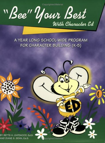 9781889636399: Bee Your Best: A School Full of Characters