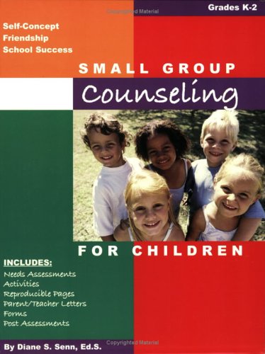 Beispielbild fr Small Group Counseling for Children K-2 zum Verkauf von SecondSale