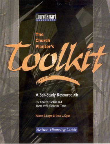 The Church Planter's Toolkit (9781889638089) by Robert E. Logan