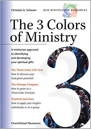 Stock image for The 3 Colors of Ministry : A Trinitarian Approach to Identifying and Developing Your Spiritual Gifts for sale by Gulf Coast Books