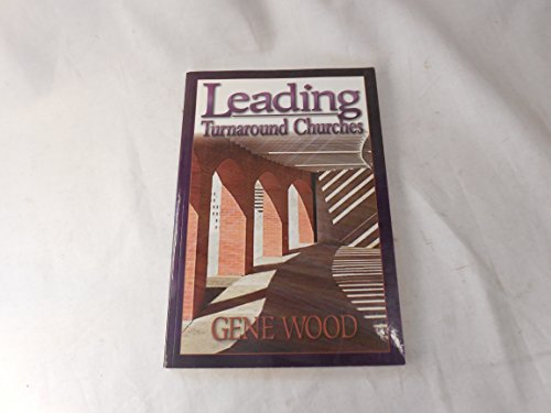 9781889638218: Title: Leading Turnaround Churches