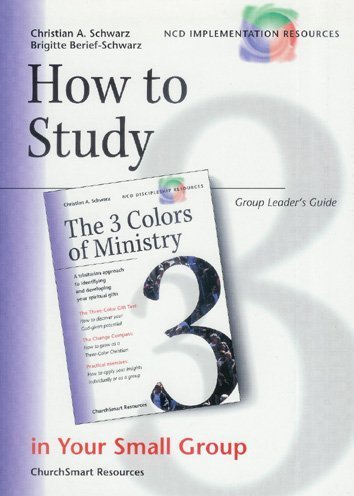 Stock image for How To Study "The 3 Colors of Ministry" in Your Small Group for sale by Wonder Book