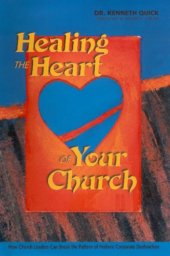 Stock image for Healing the Heart of Your Church for sale by SecondSale