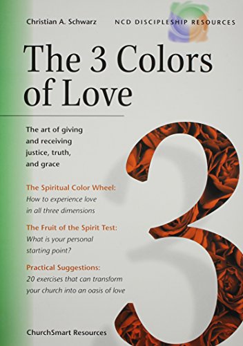 Stock image for The 3 Colors of Love (NCD Discipleship Resources) for sale by BooksRun