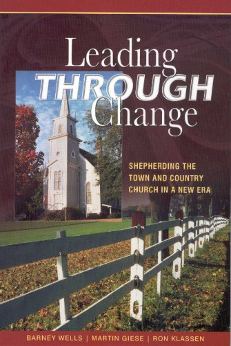 Stock image for Leading through Change for sale by Better World Books