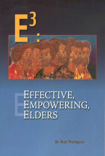Stock image for E3: Effective, Empowering, Elders for sale by Bingo Used Books