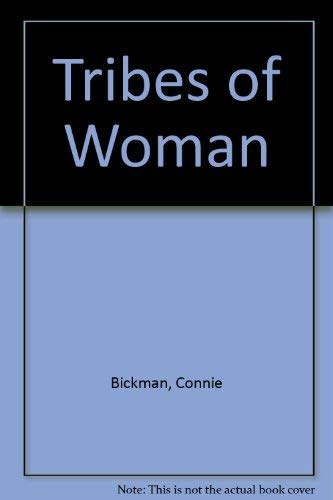 Tribes of Woman