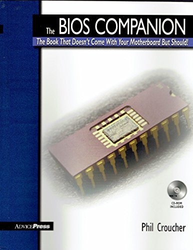 Imagen de archivo de Bios Companion : The Book That Doesn't Come with Your Motherboard but Should a la venta por Better World Books