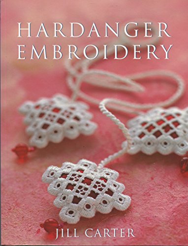 Stock image for Hardanger Embroidery for sale by ThriftBooks-Atlanta