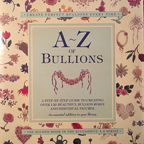 9781889682303: A - Z of Bullions