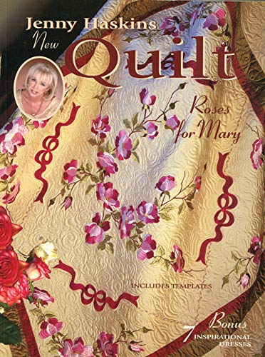 Imagen de archivo de Jenny Haskins New Quilt: Roses For Mary a la venta por Read&Dream