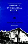 9781889683010: Moments in Oklahoma History: A Book of Trivia About People, Places, Things, and Events