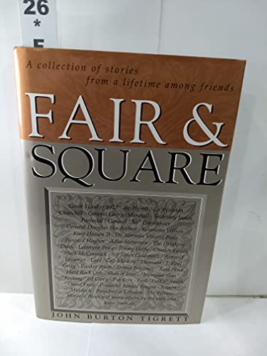 9781889709031: Fair & Square: A Collection of Stories from a Lifetime Among Friends