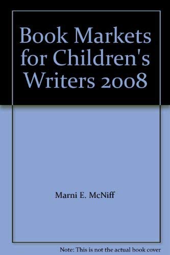 Beispielbild fr Book Markets for Children's Writers 2008 zum Verkauf von RiLaoghaire