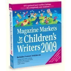 Beispielbild fr Magazine Markets for Children's Writers 2009 zum Verkauf von Better World Books