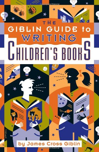9781889715544: The Giblin Guide to Writing Children's Books