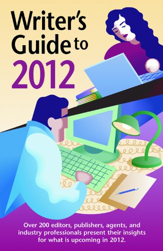 Writer's Guide to 2012 (9781889715643) by Susan M. Tierney; Editor