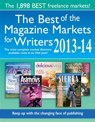 The Best of the Magazine Markets for Writers 2013-14 (9781889715698) by Editor; Susan M. Tierney