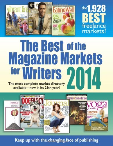 Beispielbild fr The Best of the Magazine Markets for Writers 2014 zum Verkauf von ThriftBooks-Atlanta