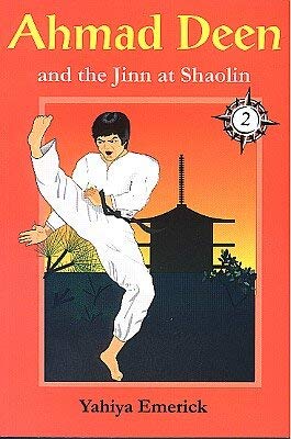 Stock image for Ahmed Deen and the Jinn at Shaolin for sale by HPB-Emerald
