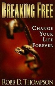 Beispielbild fr Breaking Free: Change Your Life Forever zum Verkauf von ThriftBooks-Atlanta