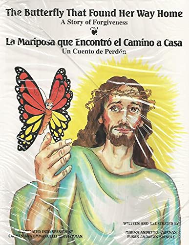 Stock image for The Butterfly That Found Her Way Home/La Mariposa Que Encontro El Camino a Casa for sale by SecondSale