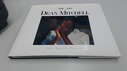The Art of Dean Mitchell: The Early Years [Signed].