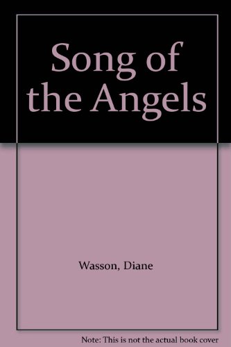Stock image for Song of the Angels for sale by Irish Booksellers