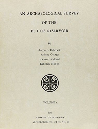 Imagen de archivo de An Archaeological Survey of the Buttes Reservoir ( a la venta por N. Fagin Books