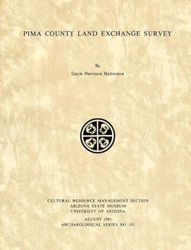Stock image for Pima County Land Exchange Survey. for sale by N. Fagin Books