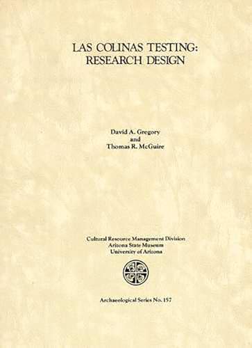 9781889747323: Research Design for the Testing of Interstate 10 Corridor Prehistoric and Historic Archaeological Remains: Between Interstate 17 and 30th Drive