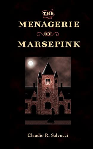 Stock image for The Menagerie of Marsepink for sale by ThriftBooks-Atlanta