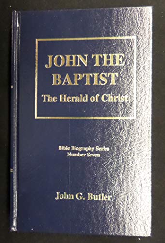 9781889773070: John the Baptist: The Herald of Christ