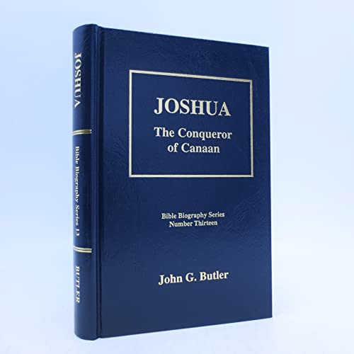 Stock image for Joshua: The conqueror of Canaan (Bible biography series) for sale by Carolina Book Trader