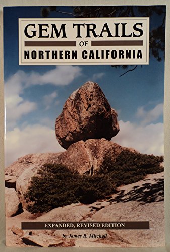 

Gem Trails of Northern Califor