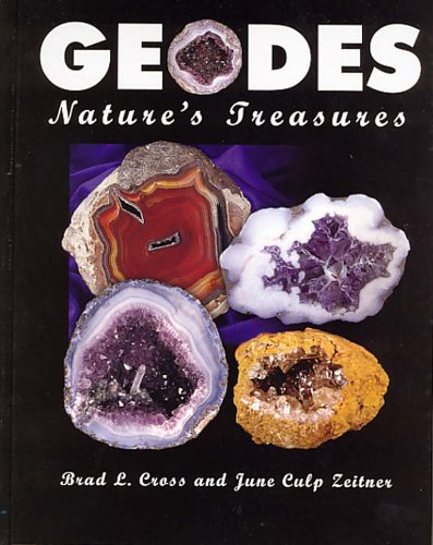Stock image for Geodes : Nature's Treasures for sale by Better World Books