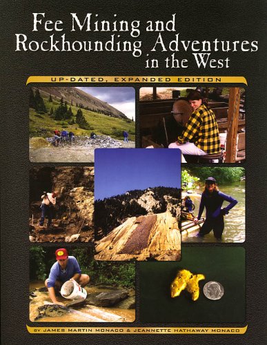 Stock image for Fee Mining and Rockhounding Adventures in the West for sale by Hafa Adai Books