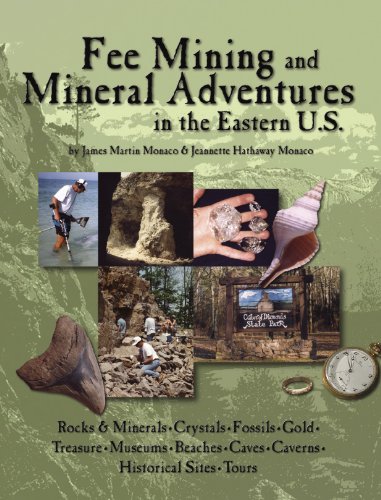 Beispielbild fr Fee Mining and Mineral Adventures in the Eastern U.S. zum Verkauf von New Legacy Books