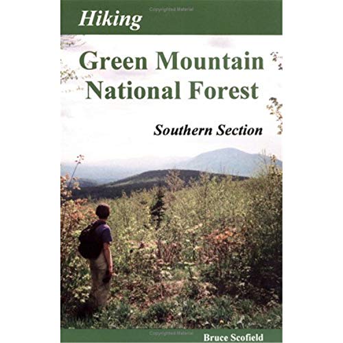 Stock image for Hiking Green Mountain National Forest: Southern Section for sale by SecondSale