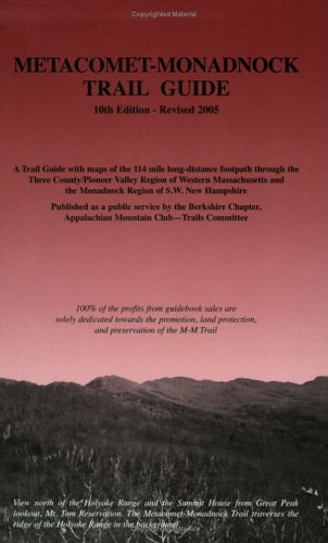 Imagen de archivo de Metacomet-Monadnock Trail Guide a la venta por ThriftBooks-Dallas