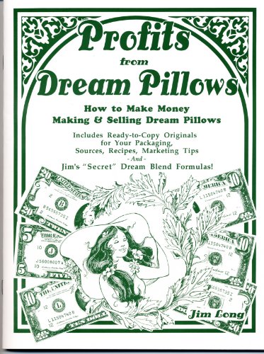 Profits From Dream Pillows (9781889791128) by Jim Long; Long, Jim